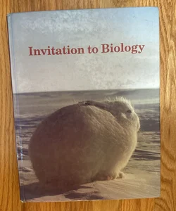 Invitation to Biology