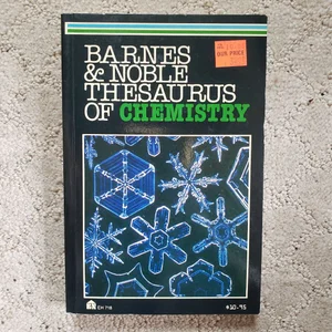 Barnes and Noble Thesaurus of Chemistry