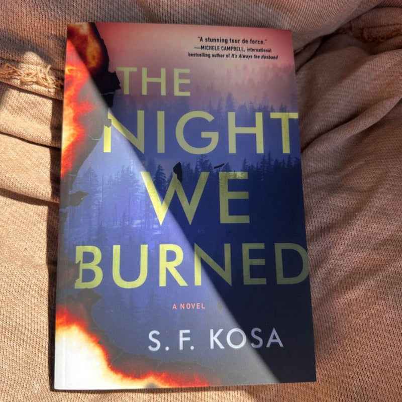 The Night We Burned