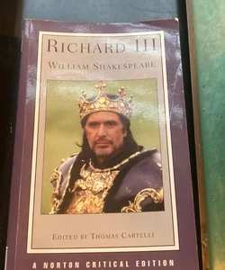 Richard III: Norton Critical Editions