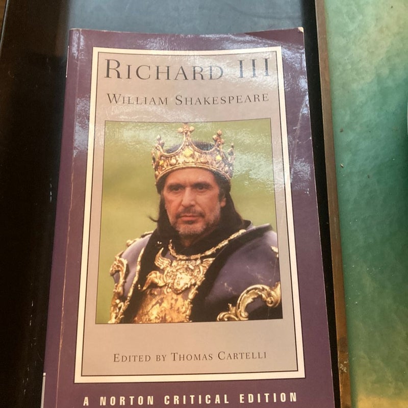 Richard III: Norton Critical Editions