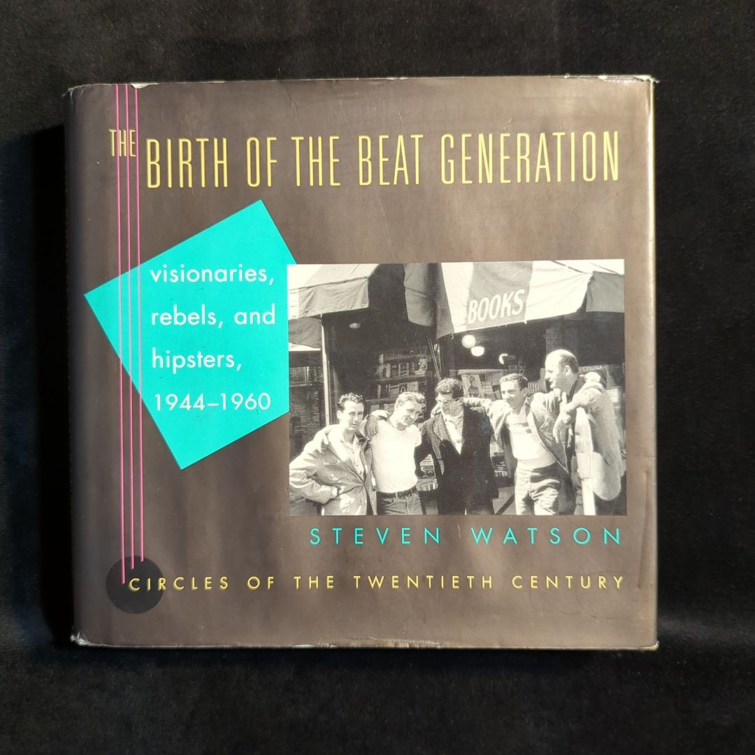 The Birth of the Beat Generation