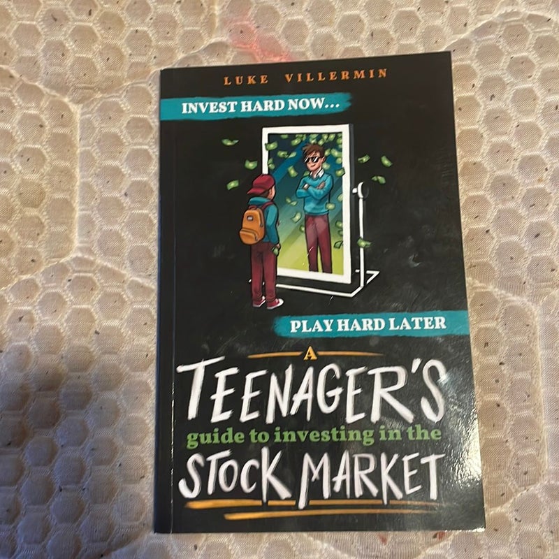 A Teenager's Guide to Investing in the Stock Market