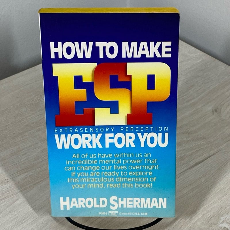 How to Make ESP Work for You