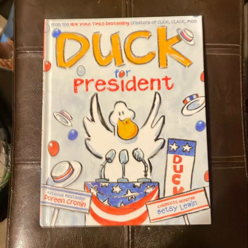 Duck for President