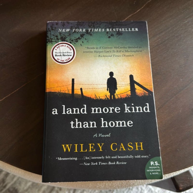A Land More Kind Than Home