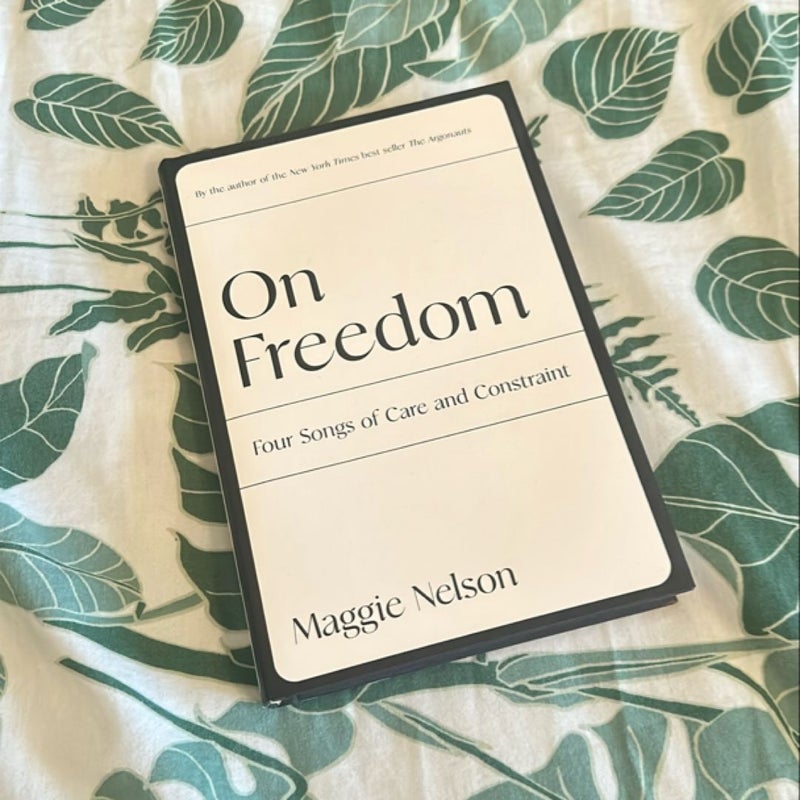 FIRST EDITION On Freedom