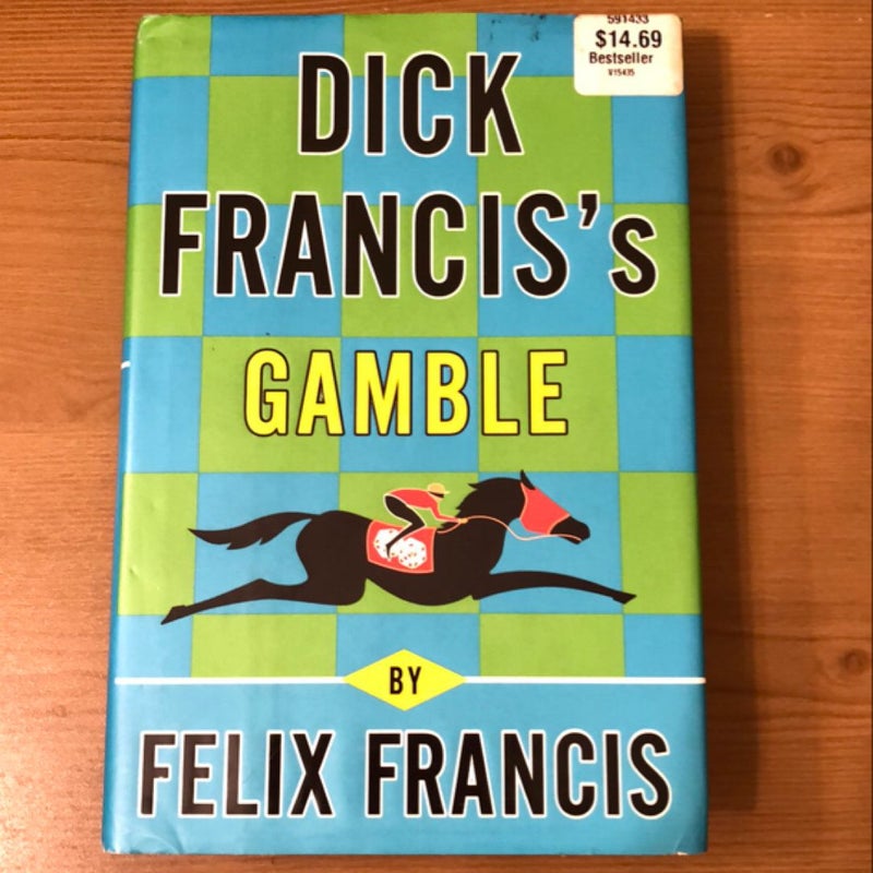 Dick Francis's Gamble