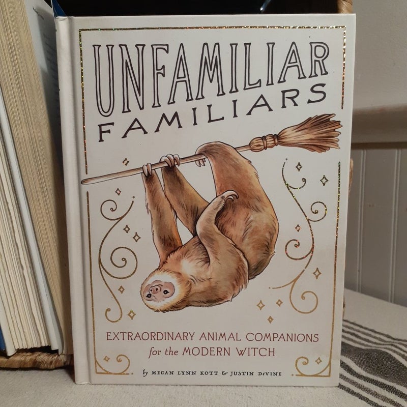 Unfamiliar Familiars