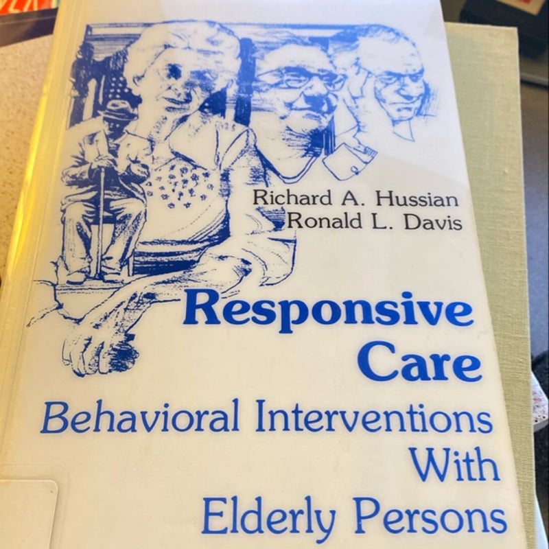 Responsive Care