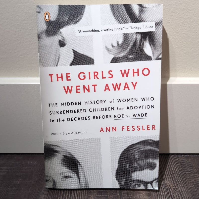 The Girls Who Went Away