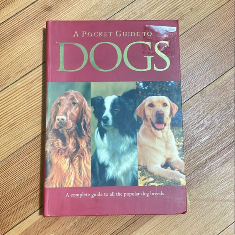 A Pocket Guide to Dogs