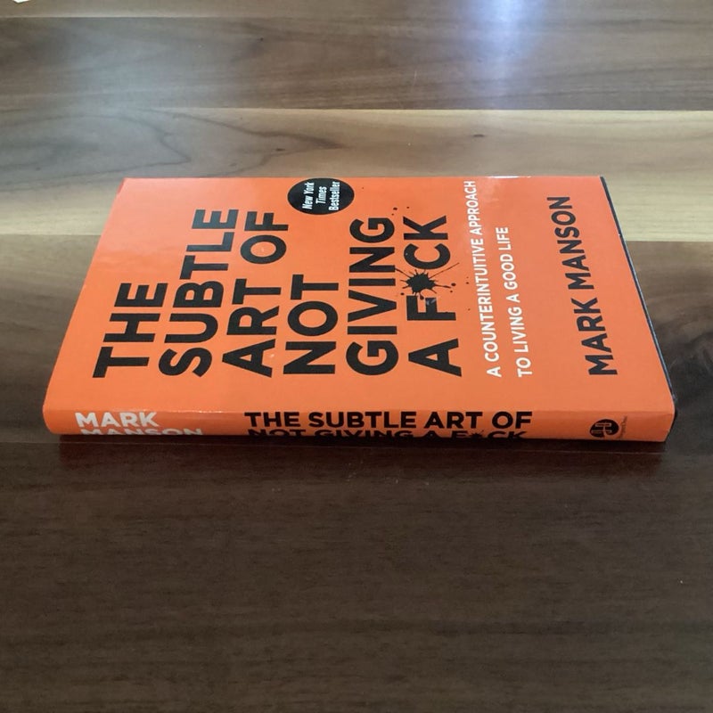 The Subtle Art of Not Giving a F*ck