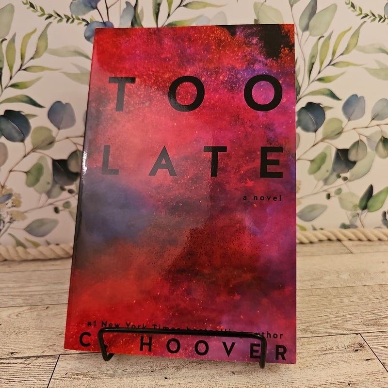 Too Late (signed)