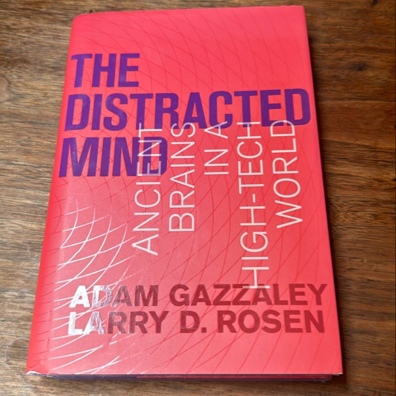 The Distracted Mind