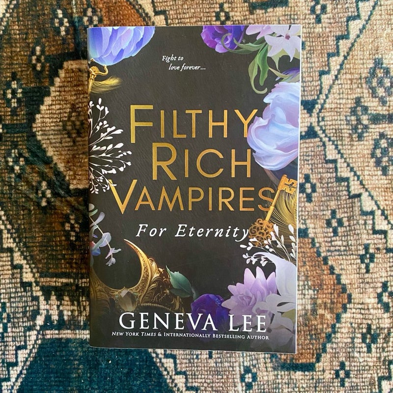 Filthy Rich Vampires: For Eternity