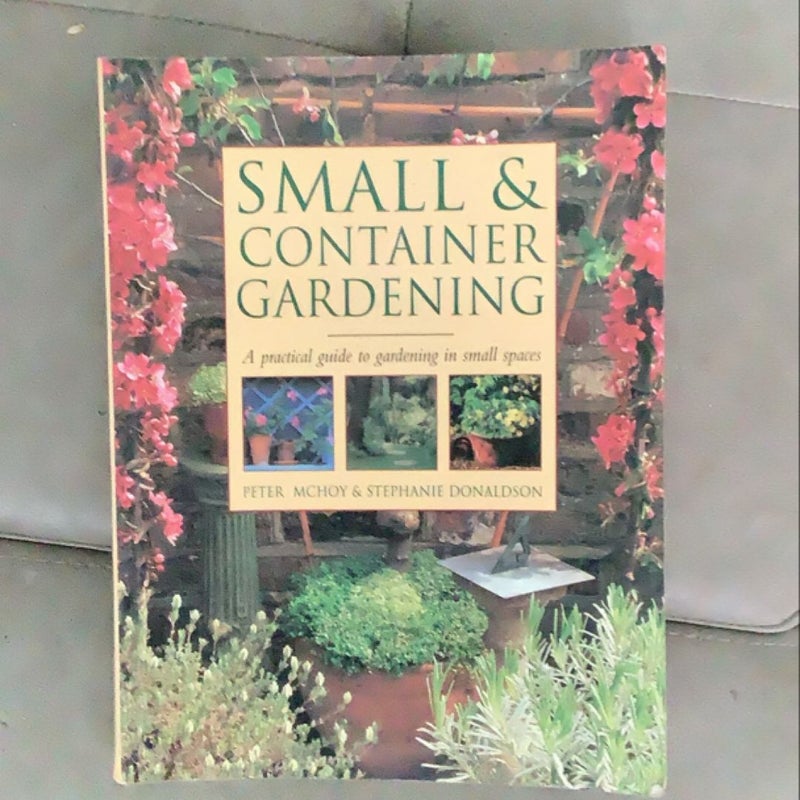 Small and container gardening 