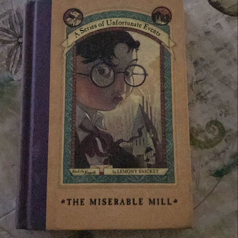 A Series of Unfortunate Events #4: the Miserable Mill