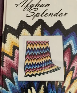 Afghan Splendor Hardcover Book