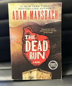 The Dead Run (ARC)