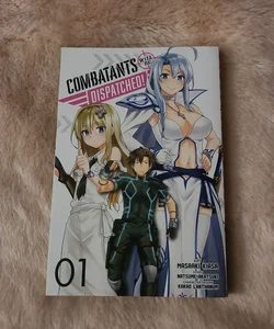 Combatants Will Be Dispatched!, Vol. 1 (manga)