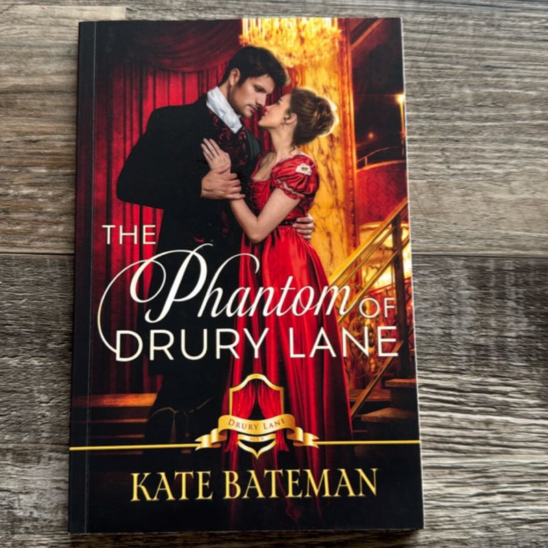 The Phantom of Drury Lane by Kate Bateman