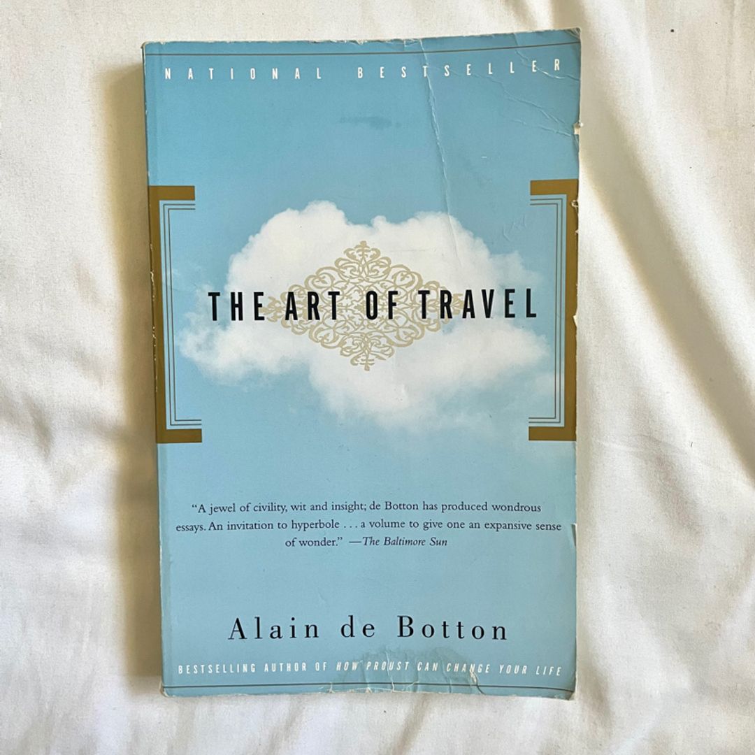 Alain De Botton,  The Art of Travel