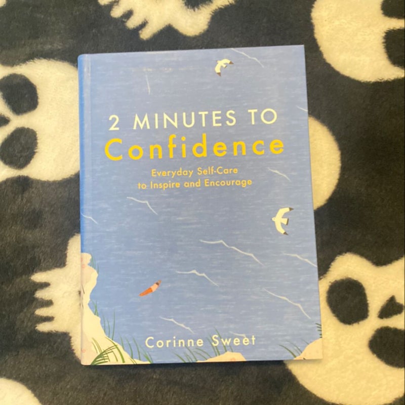 2 Minutes to Confidence