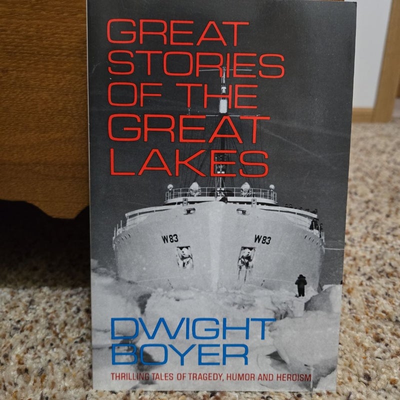 Great Stories of the Great Lakes