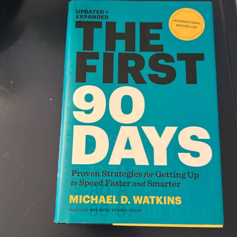 The First 90 Days, Updated and Expanded