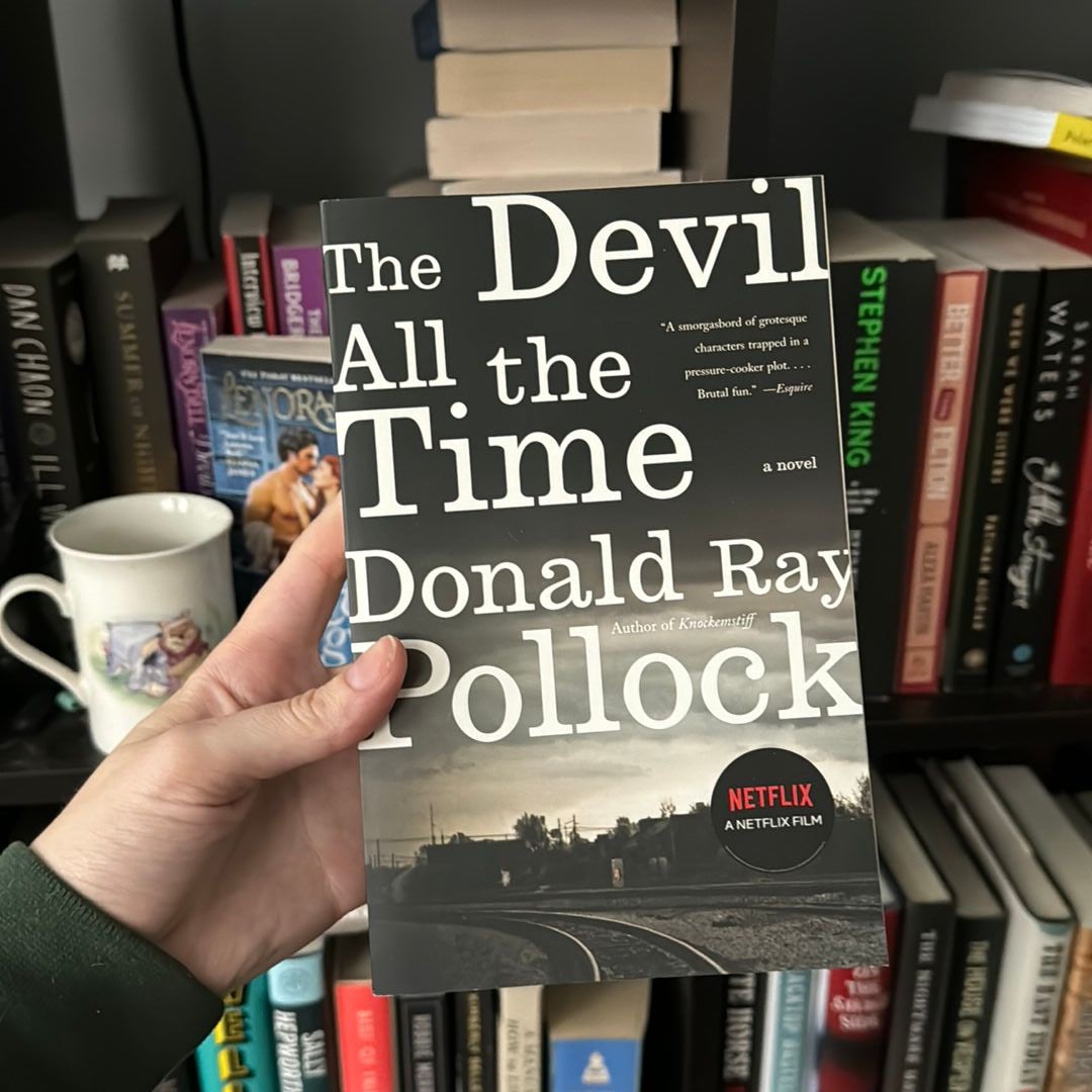 The Devil All the Time: 9780307744869: Pollock  