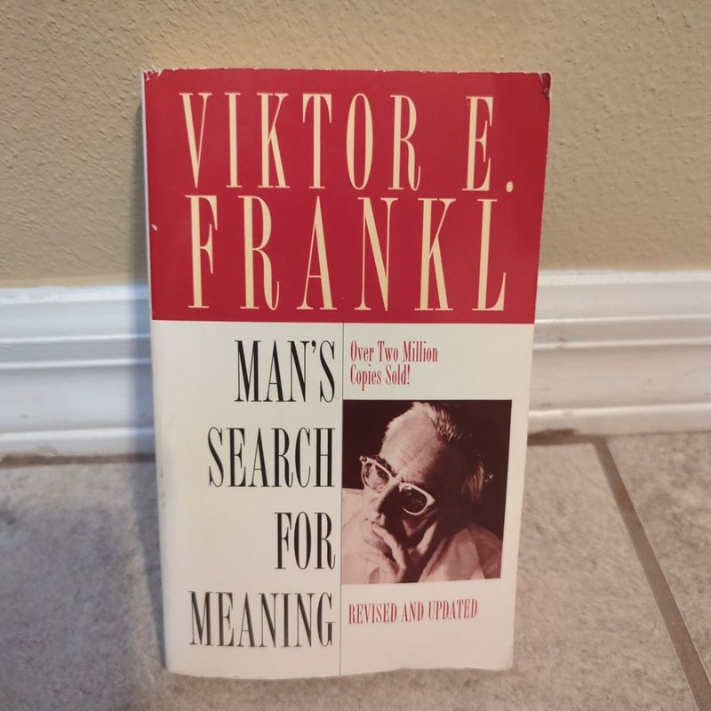 Man's Search for Meaning