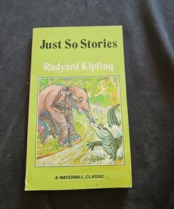 Just So Stories