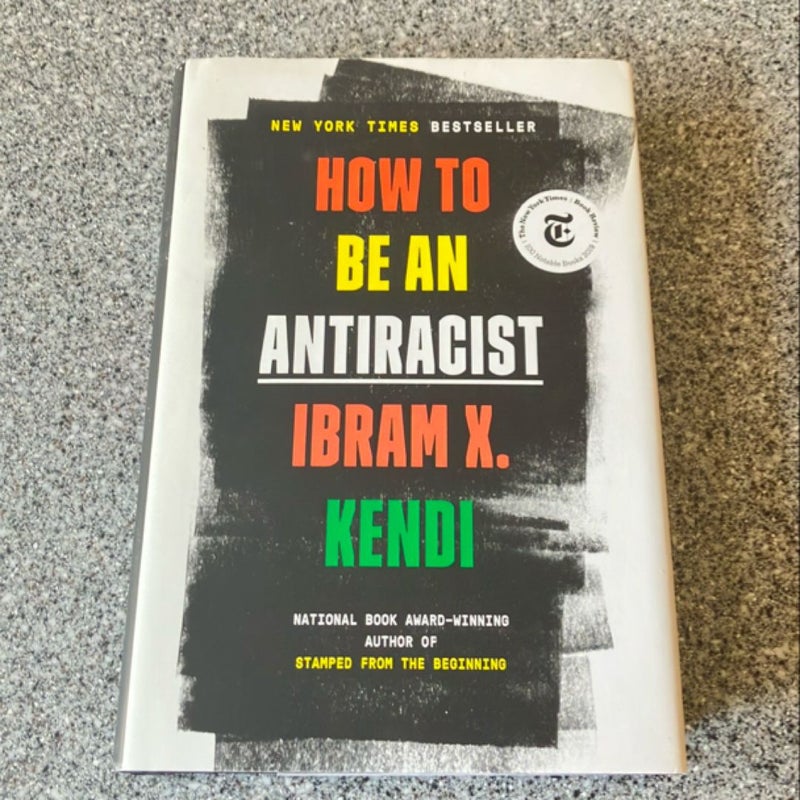 How to Be an Antiracist