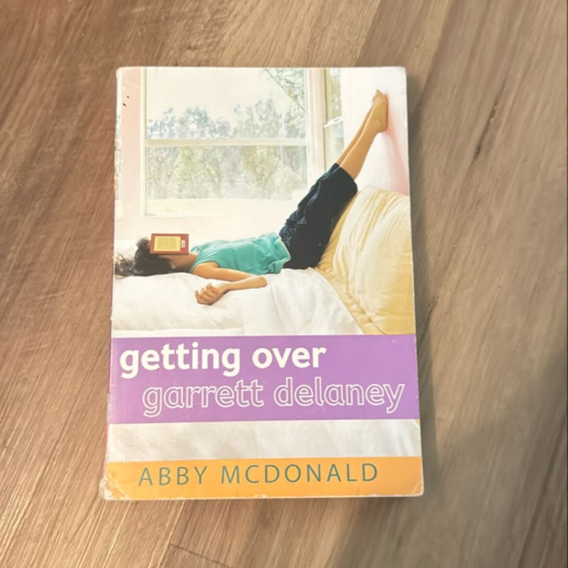 Getting over garrett Delaney 