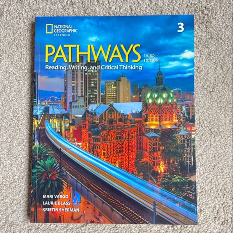 Pathways Reading, Writing, and Critical Thinking 3 with the Spark Platform