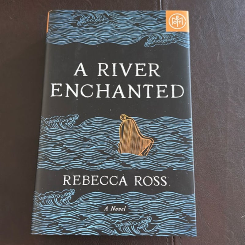 A River Enchanted