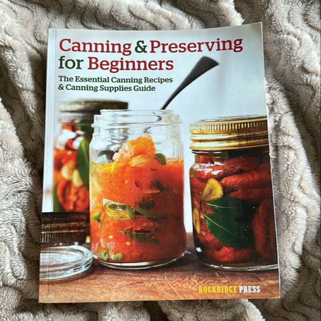 Canning and Preserving for Beginners