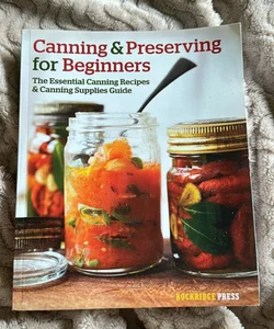 Canning and Preserving for Beginners