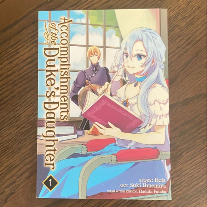 Accomplishments of the Duke's Daughter (Manga) Vol. 1