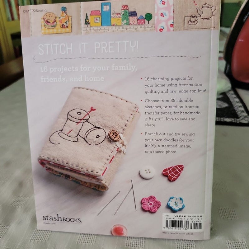 Sew Illustrated - 35 Charming Fabric and Thread Designs