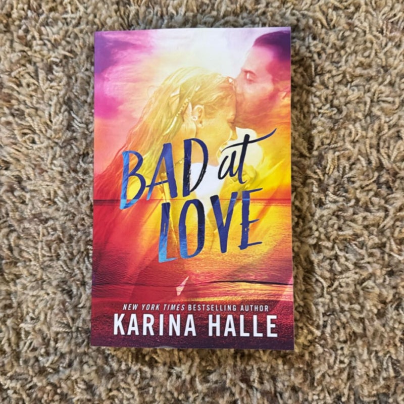 Bad at Love
