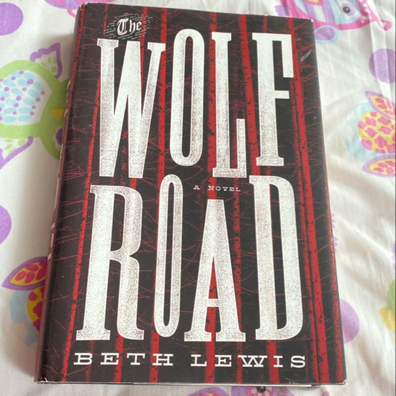 The Wolf Road