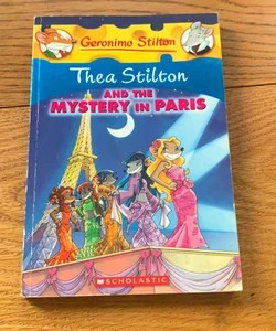 Thea Stilton and the Mystery in Paris