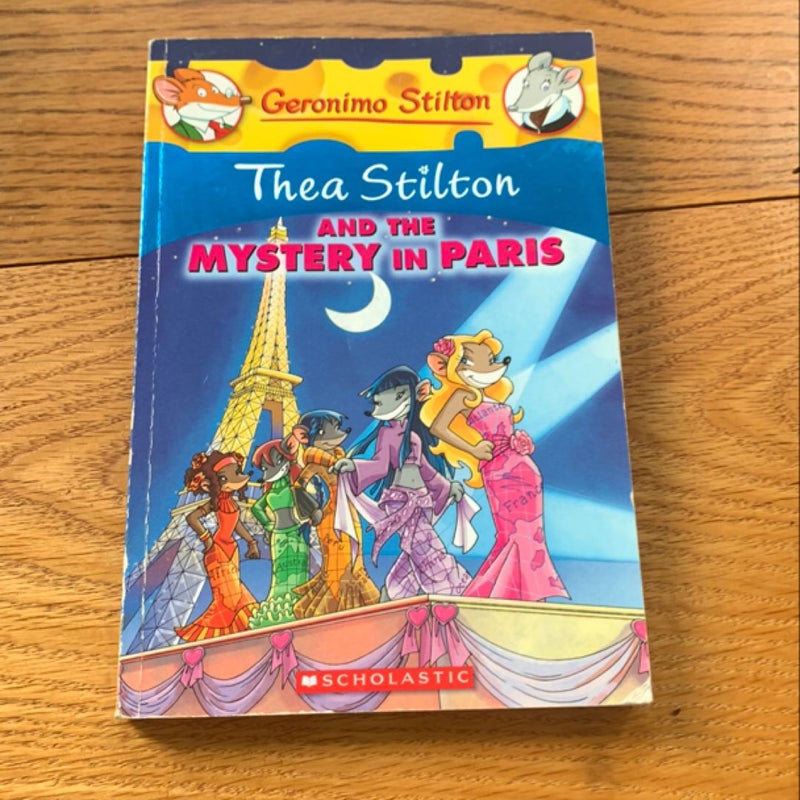 Thea Stilton and the Mystery in Paris