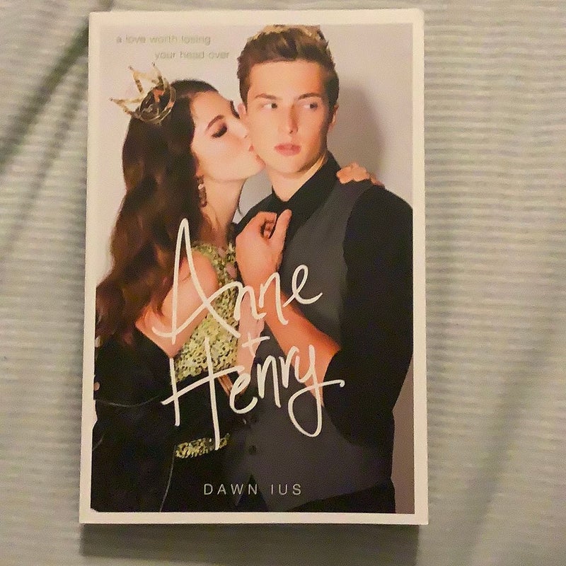 Anne and Henry