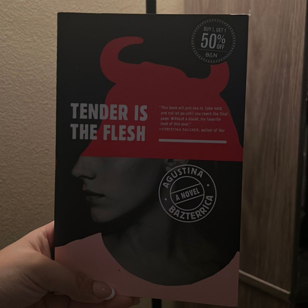 tender is the flesh
