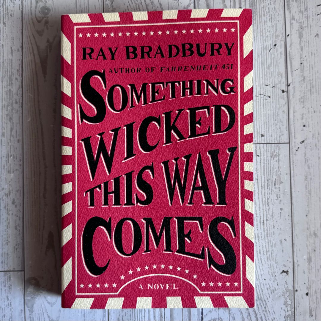 Something Wicked This Way Comes