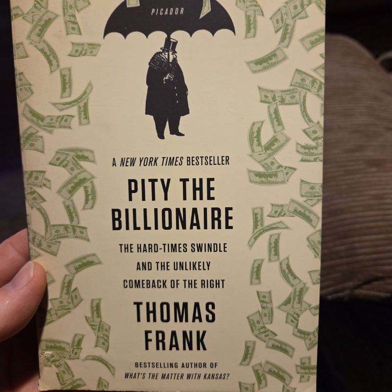 Pity the Billionaire