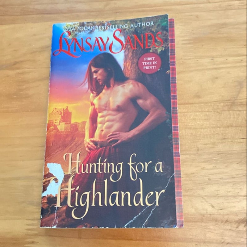 Hunting for a Highlander